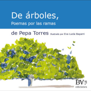 De árboles, poemas por las ramas - BocaAbajo Ediciones