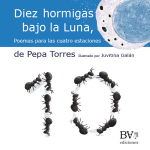 Diez Hormigas, bajo la Luna - BocaAbajo Ediciones