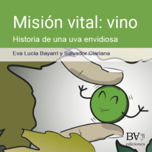 Misión Vital: vino - Boca Abajo Ediciones